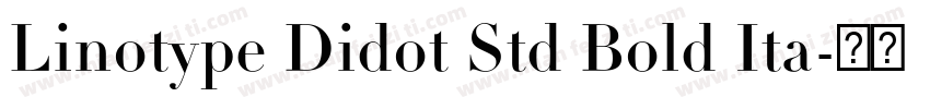 Linotype Didot Std Bold Ita字体转换